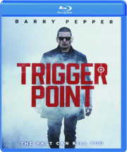 TRIGGER POINT