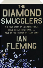 THE DIAMOND SMUGGLERS
