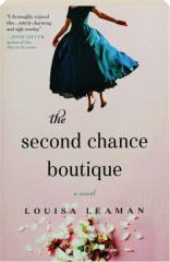 THE SECOND CHANCE BOUTIQUE