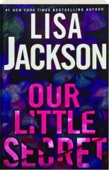 OUR LITTLE SECRET