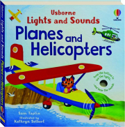 PLANES AND HELICOPTERS: Lights and Sounds