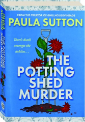 THE POTTING SHED MURDER