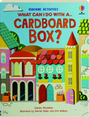 WHAT CAN I DO WITH A CARDBOARD BOX?
