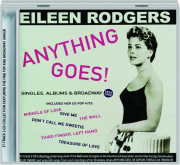 EILEEN RODGERS: Anything Goes! Singles, Albums & Broadway, 1955-62
