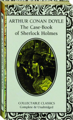THE CASE-BOOK OF SHERLOCK HOLMES