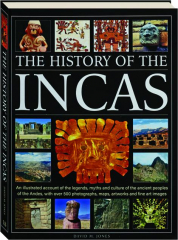 THE HISTORY OF THE INCAS