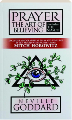 PRAYER: The Art of Believing
