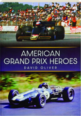 AMERICAN GRAND PRIX HEROES