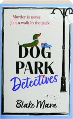 DOG PARK DETECTIVES