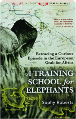 A TRAINING SCHOOL FOR ELEPHANTS