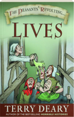 THE PEASANTS' REVOLTING LIVES