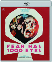 FEAR HAS 1000 EYES