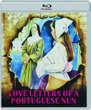 LOVE LETTERS OF A PORTUGUESE NUN