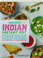 THE COMPLETE INDIAN INSTANT POT COOKBOOK