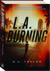 L.A. BURNING