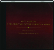 ONE NATION: A Celebration of the American Spirit