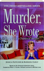 SNOWY WITH A CHANCE OF MURDER: Murder, She Wrote