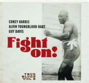 TRUE BLUES, VOL. 2: Fight On!
