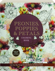PEONIES, POPPIES & PETALS COLORING BOOK