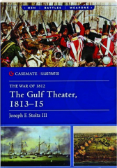 THE GULF THEATER, 1813-15