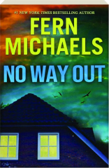 NO WAY OUT
