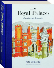 THE ROYAL PALACES: Secrets and Scandals