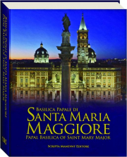 PAPAL BASILICA OF SAINT MARY MAJOR