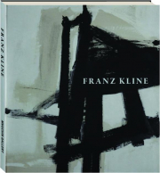 FRANZ KLINE