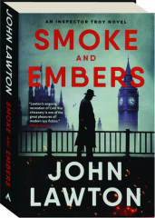SMOKE AND EMBERS