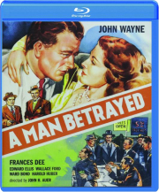 A MAN BETRAYED