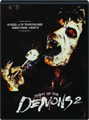 NIGHT OF THE DEMONS 2