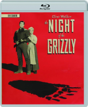 THE NIGHT OF THE GRIZZLY