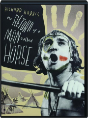 THE RETURN OF A MAN CALLED HORSE