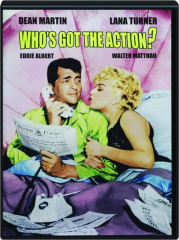 WHO'S GOT THE ACTION?