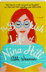 THE BOOKISH LIFE OF NINA HILL