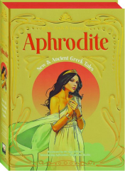 APHRODITE: New & Ancient Greek Tales