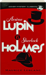 ARSENE LUPIN VS. SHERLOCK HOLMES