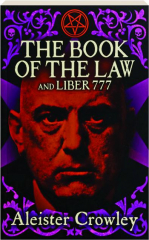 THE BOOK OF THE LAW AND LIBER 777