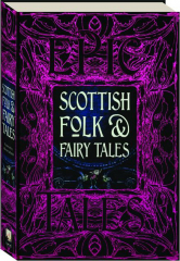 SCOTTISH FOLK & FAIRY TALES