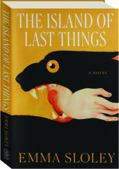 THE ISLAND OF LAST THINGS