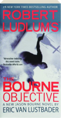 ROBERT LUDLUM'S THE BOURNE OBJECTIVE