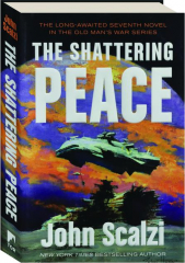 THE SHATTERING PEACE