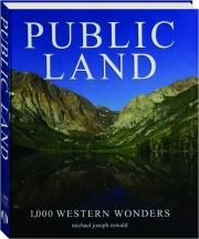 PUBLIC LAND: 1,000 Western Wonders
