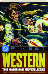 DC FINEST: Western--The Hangman Never Loses