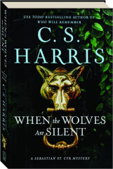 WHEN THE WOLVES ARE SILENT