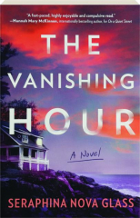 THE VANISHING HOUR