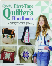 LORELAI'S FIRST-TIME QUILTER'S HANDBOOK
