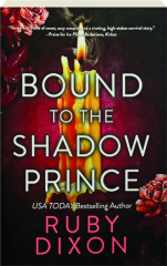 BOUND TO THE SHADOW PRINCE