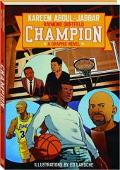 CHAMPION: A Graphic Novel