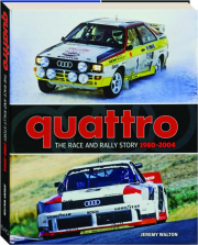 QUATTRO: The Race and Rally Story, 1980-2004